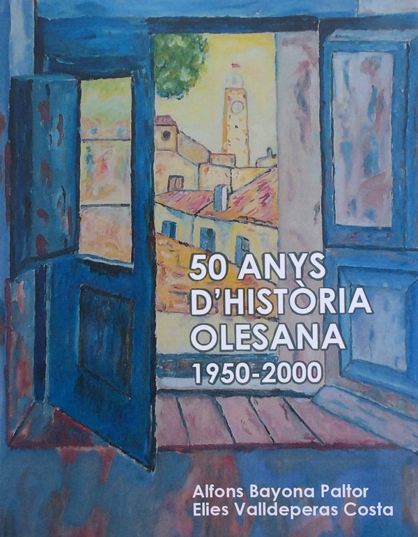 50 anys historia olesana